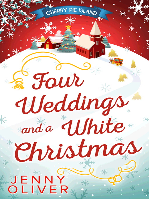 Title details for Four Weddings and a White Christmas by Jenny Oliver - Wait list